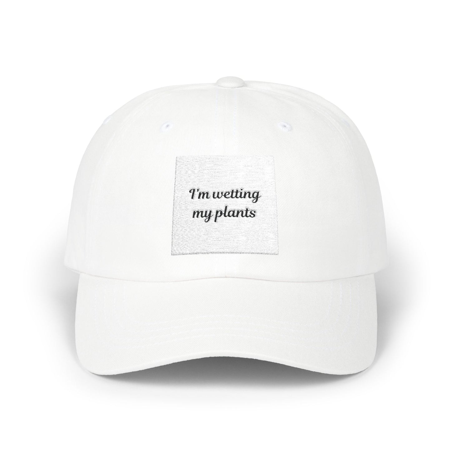 White Dad Cap - I’m watering my plants, Gardening Gift, Plant Lover Hat, Indoor Gardening Accessory, Funny Dad Hat, Nature Lover Apparel
