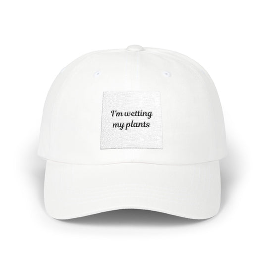 White Dad Cap - I’m watering my plants, Gardening Gift, Plant Lover Hat, Indoor Gardening Accessory, Funny Dad Hat, Nature Lover Apparel
